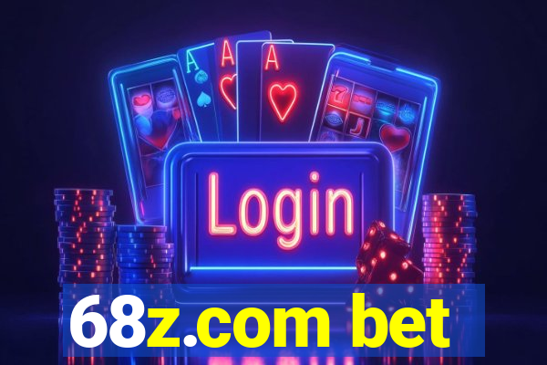 68z.com bet